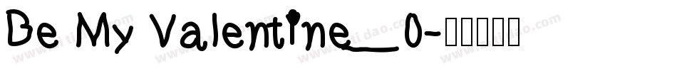 Be My Valentine_0字体转换